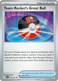 ロケット団のスーパーボール / Team Rocket's Great Ball (ASC #205)