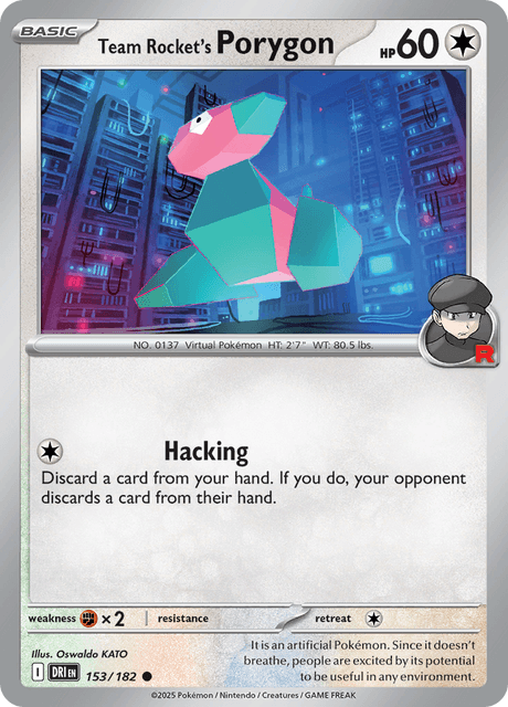 ロケット団のポリゴン / Team Rocket's Porygon (DRI #153)